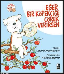 Eğer Bir Köpekçiğe Çörek Verirsen Kolektif