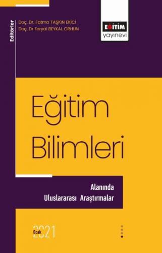 Eğitim Bilimleri Alanında Uluslararası Araştırmalar 1 Fatma Taşkın Eki