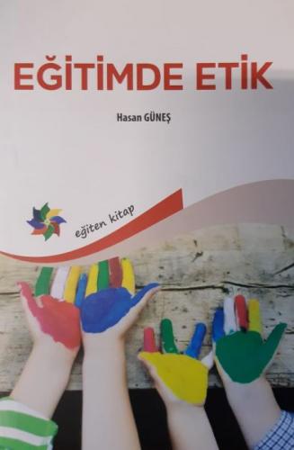 Eğitimde Etik Hasan Güneş