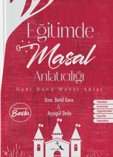 Eğitimde Masal Anlatıcılığı Uzm. Betül Gece