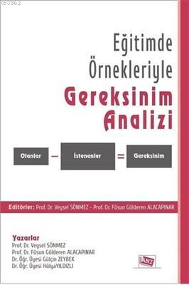 Eğitimde Örnekleriyle Gereksinim Analizi Veysel Sönmez