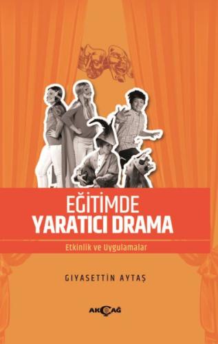 Eğitimde Yaratıcı Drama Gıyasettin Aytaş