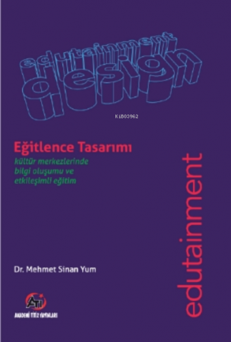 Eğitlence Tasarımı Mehmet Sinan Yum