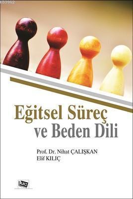 Eğitsel Süreç ve Beden Dili Nihat Çalışkan