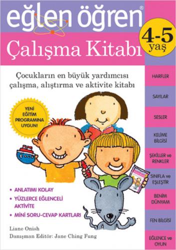 Eğlen Öğren - Çalışma Kitabı (4-5 Yaş) Liane Onish