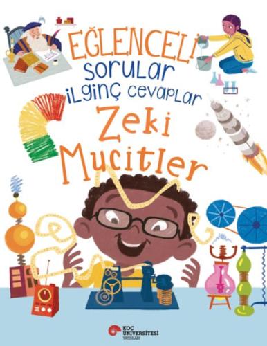 Eğlenceli Sorular İlginç Cevaplar – Zeki Mucitler Sue Nıcholson