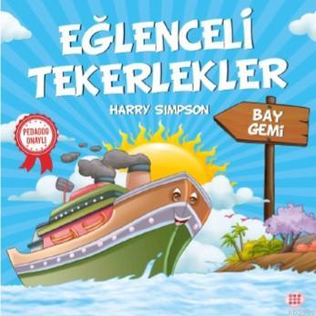 Eğlenceli Tekerlekler - Bay Gemi Harry Simpson