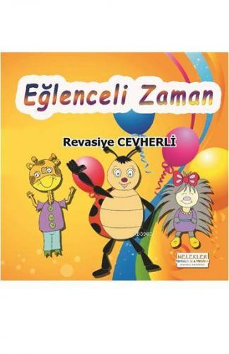 Eğlenceli Zaman Revasiye Cevherli