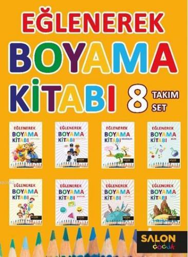 Eğlenerek Boyama 8 Takım Set (2. seri) Kolektif