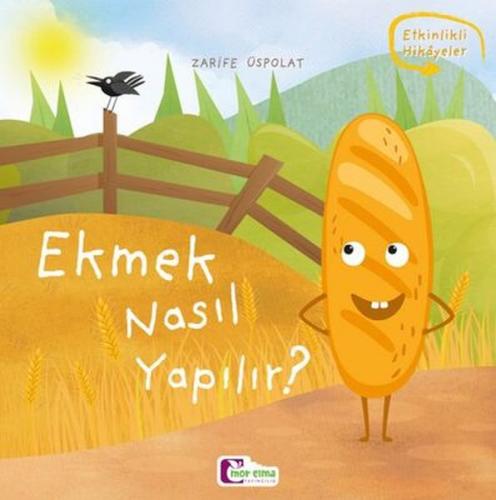 Ekmek nasıl yapılır?