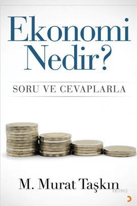 Ekonomi Nedir? M. Murat Taşkın