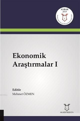 Ekonomik Araştırmalar 1 Mehmet Özmen