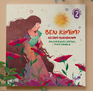 Ben Kimim? Geldim Buradayım Nilcan Kuleli Sertgil