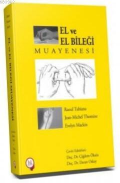 El ve El Bileği Muayenesi Çiğdem Öksüz