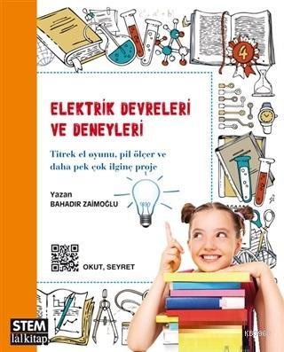 Elektrik Devreleri ve Deneyleri Bahadır Zaimoğlu