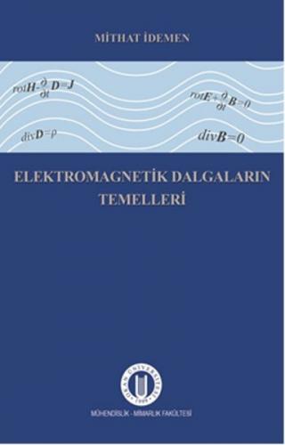 Elektromagnetik Dalgaların Temelleri Mithat İdemen