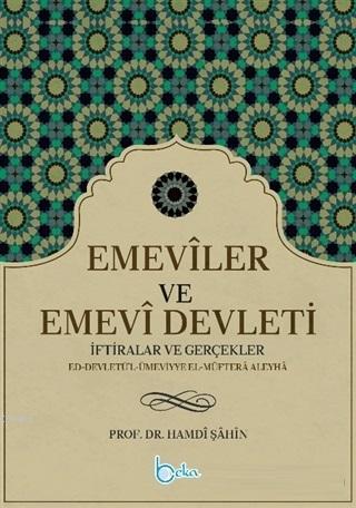 Emeviler ve Emevi Devleti Hamdi Şahin