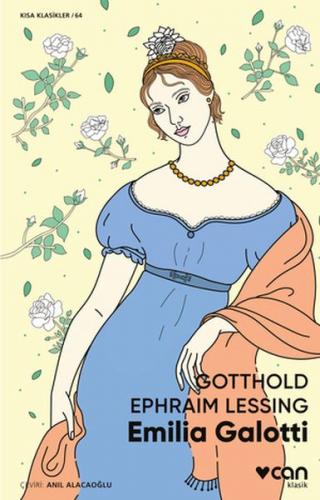 Emilia Galotti Gotthold Ephraim Lessing