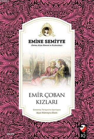 Emir Çoban Kızları Emine Semiyye