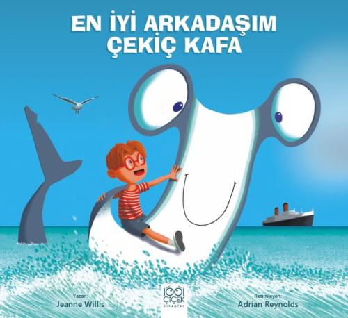 En İyi Arkadaşım Çekiç Kafa Jeanne Willis