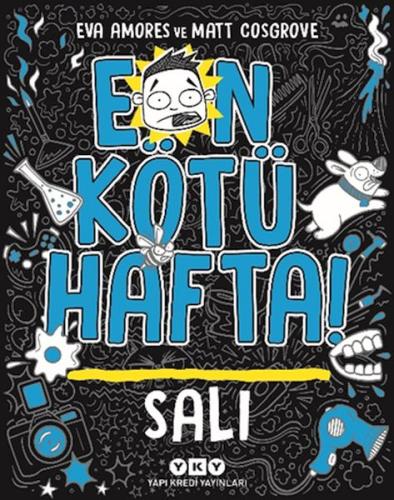 En Kötü Hafta – Salı Eva Amores - Matt Cosgrove