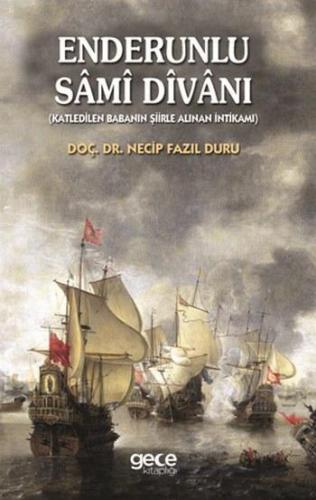 Enderunlu Sami Divanı Necip Fazıl Duru