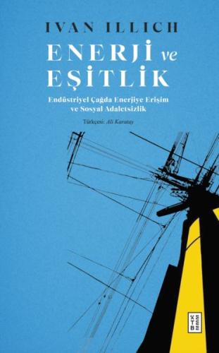 Enerji Ve Eşitlik Ivan Illich