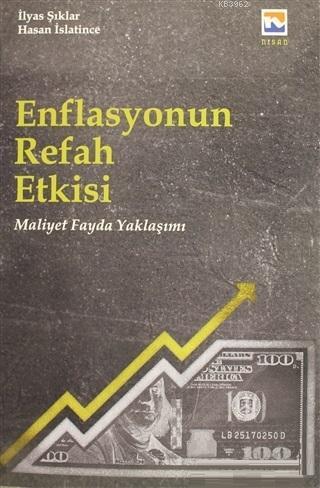 Enflasyonun Refah Etkisi İlyas Şıklar