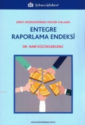 Entegre Raporlama Endeksi Nabi Küçükgergerli