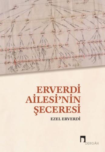 Erverdi Ailesi’nin Şeceresi Ezel Erverdi