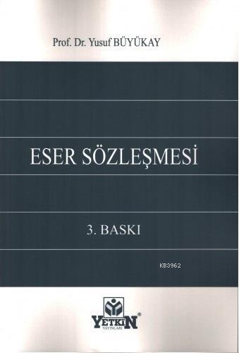 Eser Sözleşmesi Yusuf Büyükay