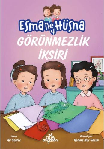 Esma ile Hüsna 4 - Görünmezlik İksiri Ali Söyler