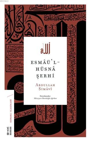 Esmaü'l-Hüsna Şerhi Abdullah Simavi