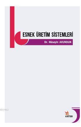 Esnek Üretim Sistemleri Hüseyin Avunduk