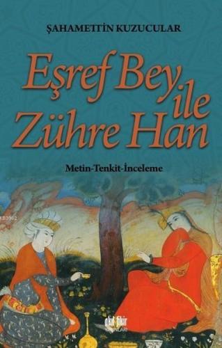 Eşref Bey İle Zühre Han Şahamettin Kuzucular