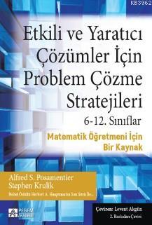 Etkili ve Yaratıcı Çözümler İçin Problem Çözme Stratejileri 6-12. Sını