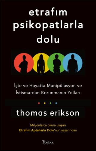 Etrafım Psikopatlarla Dolu Thomas Erikson