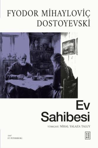 Ev Sahibesi Fyodor Mihayloviç Dostoyevski