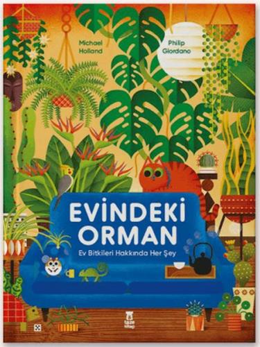 Evindeki Orman (Ciltli) Michael Holland