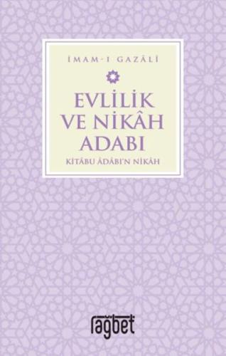 Evlilik ve Nikah Adabı İmam-ı Gazali