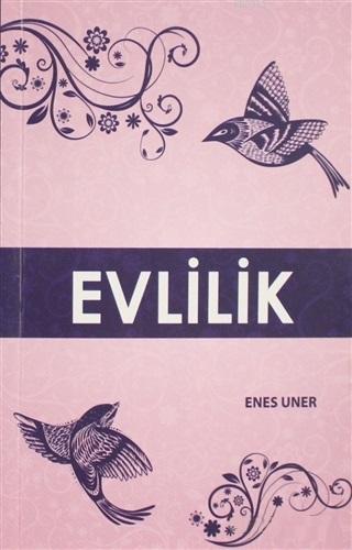 Evlilik Enes Uner