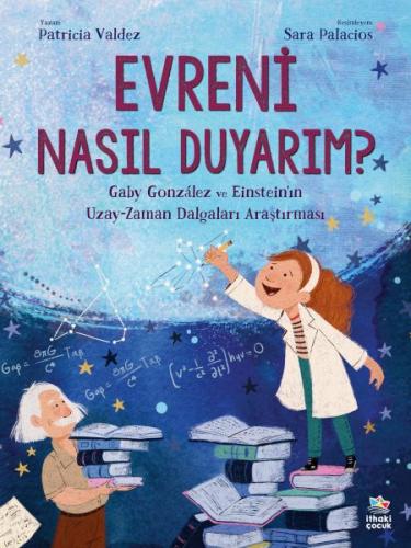 Evreni Nasıl Duyarım? Patricia Valdez