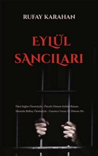 Eylül Sancıları Rufay Karahan