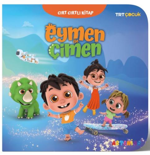 Eymen ile Çimen - Trt Çocuk Cırt Cırtlı Kitap Kolektif