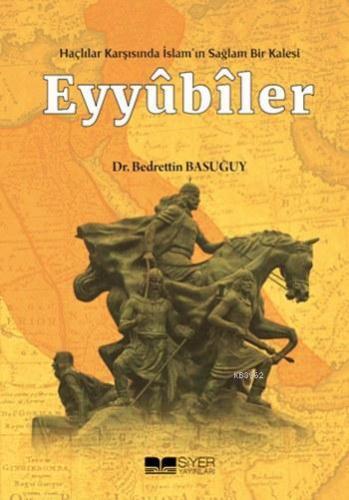 Eyyubiler Bedrettin Basuğuy