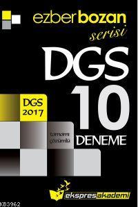 Ezberbozan Serisi DGS Tamamı Çözümlü 10 Deneme 2017 Kolektif