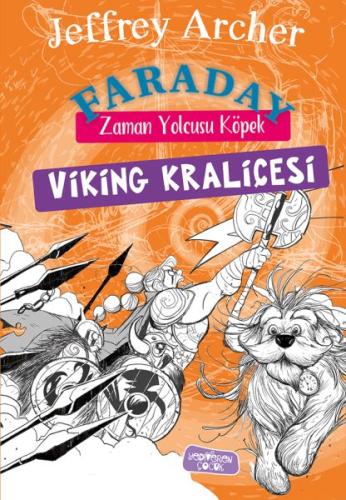 Faraday-Zaman Yolcusu Köpek Viking Kraliçesi JEFFREY ARCHER