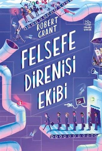 Felsefe Direnişi Ekibi Robert Grant