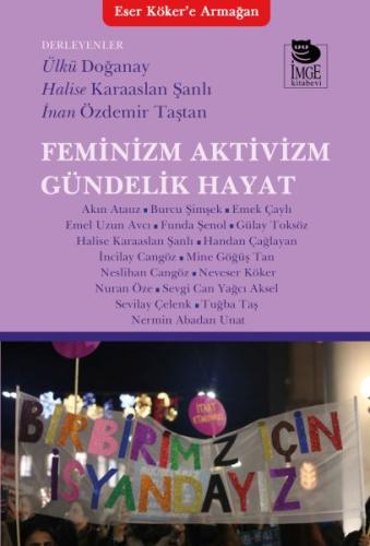 Feminizm Aktivizm Gündelik Hayat Kolektif