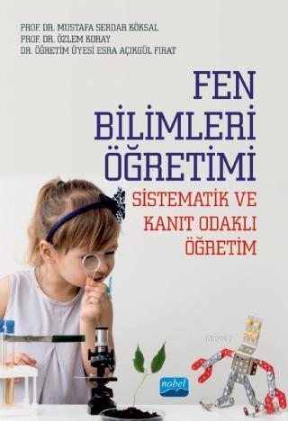 Fen Bilimleri Öğretimi (Sistematik ve Kanıt Odaklı Öğretim) Mustafa Se